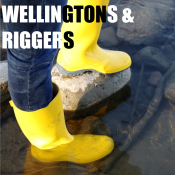 RIGGERS & WELLINGTONS